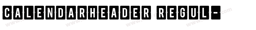 CalendarHeader Regul字体转换